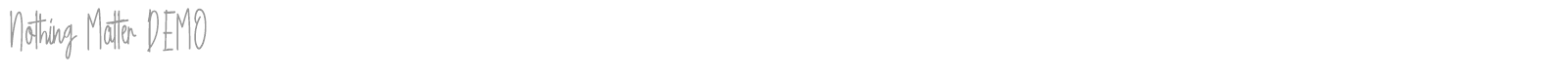 Nothing Matter font preview